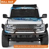image:imageHooke Road Bronco Push Bull Bar Brush Guard for 20212026 Ford Bronco ONLY for Models with Factory Modular Steel Front Bumper Integrated Mount for 17 Light Bar or Pod Lights